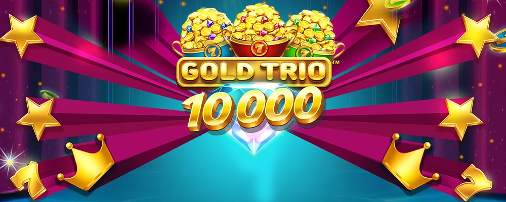 dupoc bet Trio de Ouro 10000